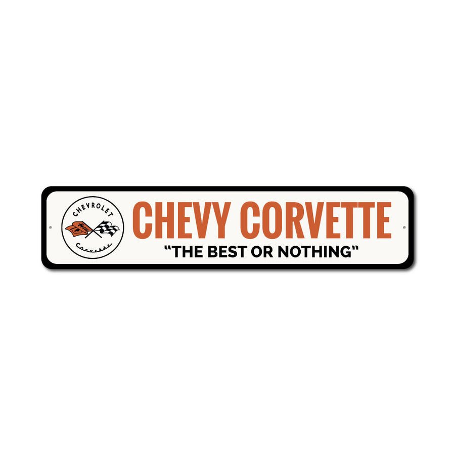 Chevy Corvette C1 "The Best or Nothing" Sign - Vette1 - C1 Metal Signs