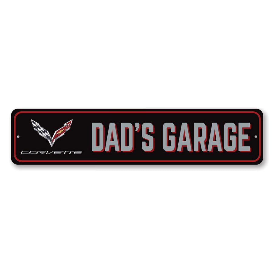 Corvette C7 Dad's Garage Sign - Vette1 - C7 Metal Signs