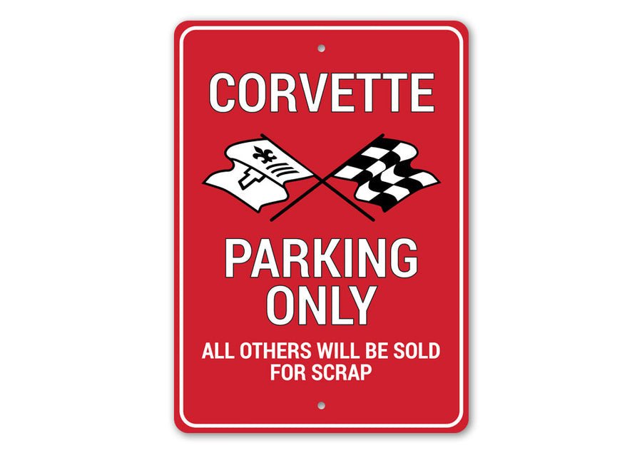 Corvette Parking Only Crossed Flags Sign - Vette1 - Misc Metal Signs