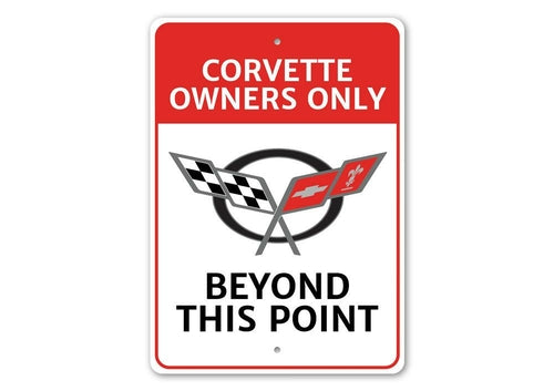 Corvette C5 Owners Only Sign - Vette1 - C5 Signs