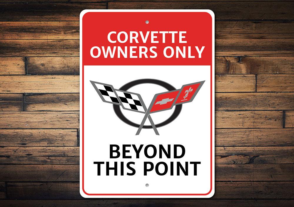 Corvette C5 Owners Only Sign - Vette1 - C5 Signs