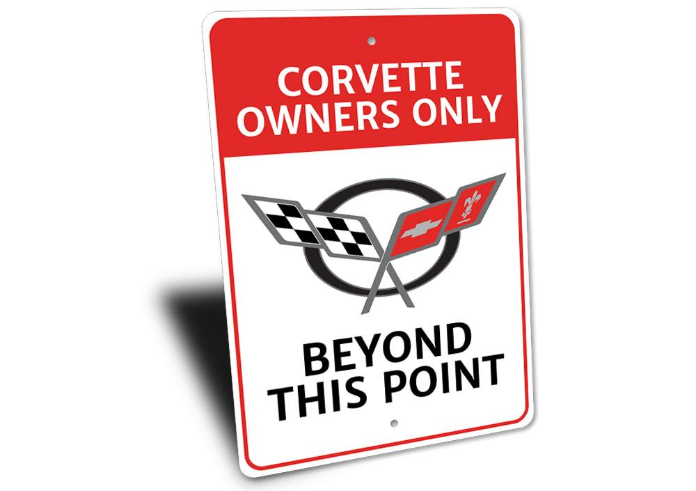 Corvette C5 Owners Only Sign - Vette1 - C5 Signs