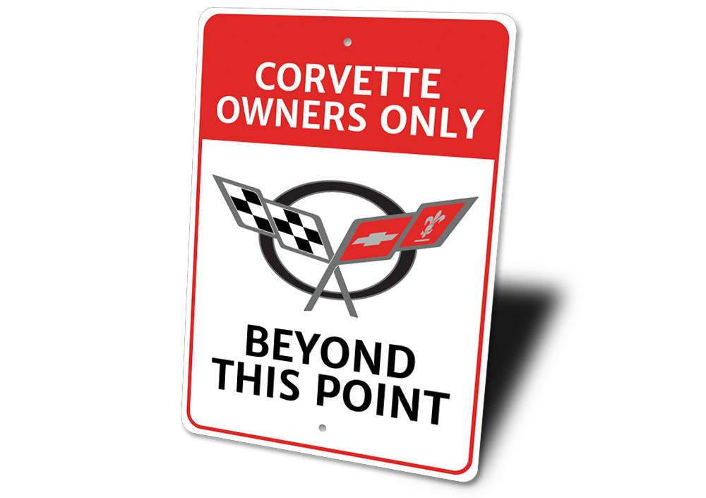 Corvette C5 Owners Only Sign - Vette1 - C5 Signs