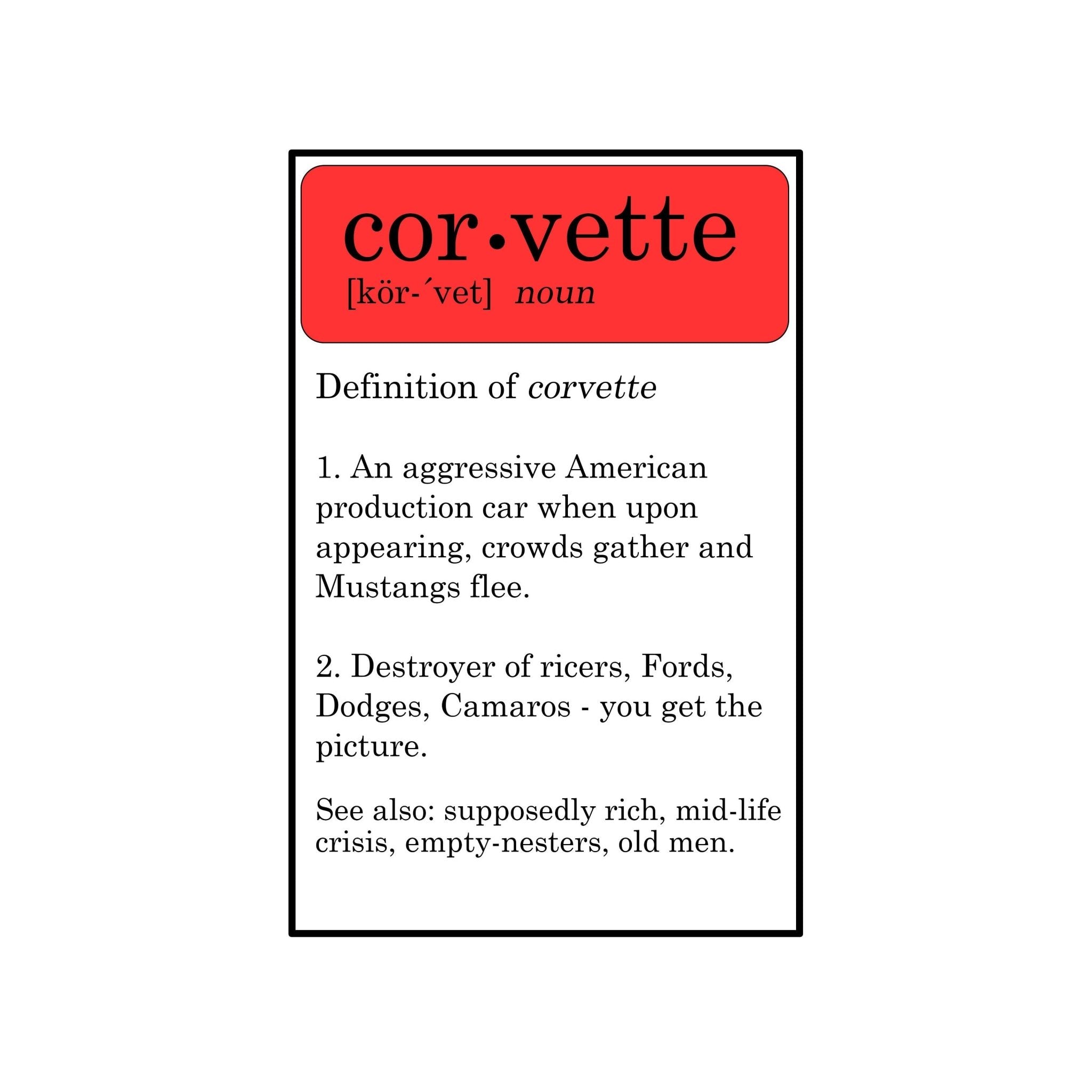 Corvette Definition Sign - Vette1 - Misc. Signs