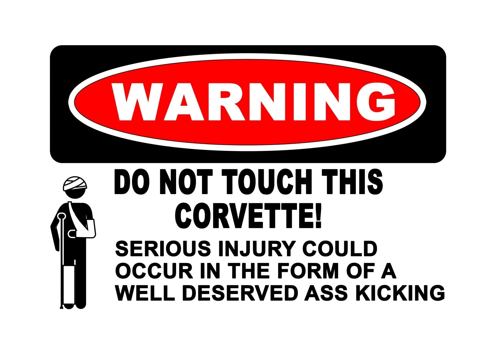 Corvette Warning Sign - Vette1 - Warning Signs